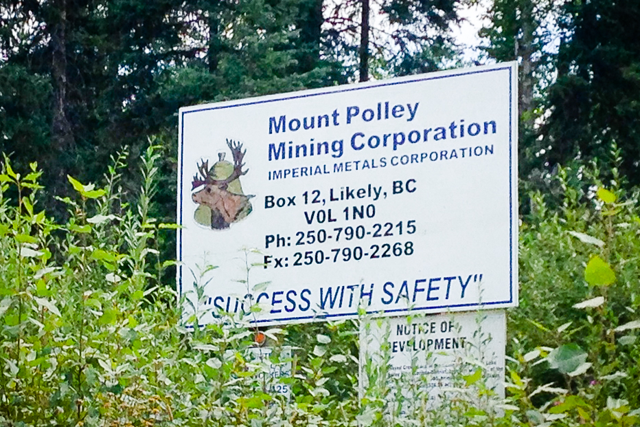 Sign near Mount Polley open pit gold and copper mine