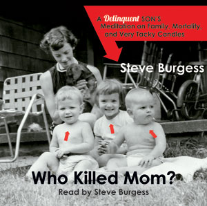 Who Killed Mom? (Audiobook)