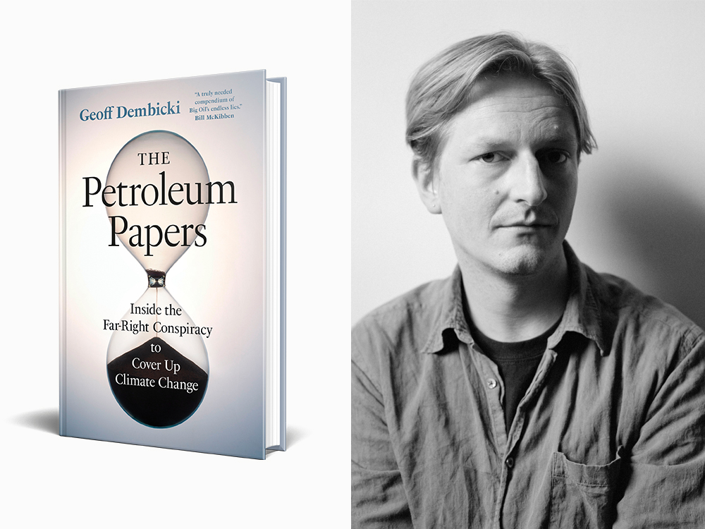 To the right, a black and white photo of the author, a millennial with short fair hair, looking somber. To the left is the image of the book cover for The Petroleum Papers which features an hourglass with oil instead of sand.