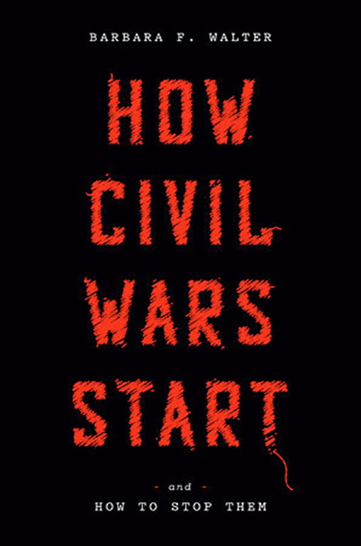 The book cover image for "How Civil Wars Start: And How to Stop Them" by Barbara F. Walter. The cover is black with bold red text.