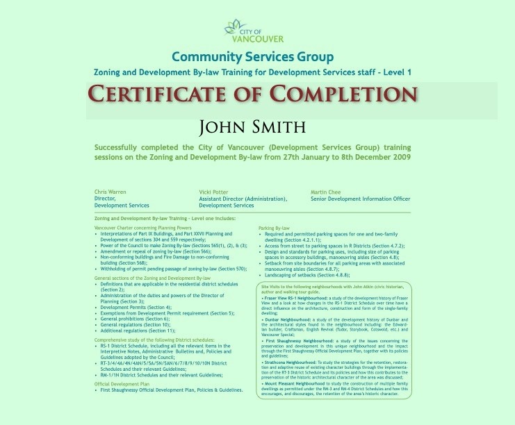 A text-heavy certificate of completion features the boilerplate space for a person&rsquo;s name, proclaiming they have completed training on the City of Vancouver&rsquo;s zoning and development bylaw in 2009.
