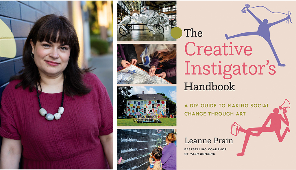 Leanne Prain is pictured next to the cover image of her new book. Leanne is standing against a blue brick wall and is looking towards the camera. She has brown hair and is wearing a beaded necklace and purple shirt. The book cover features photographs of four projects profiled in the book.