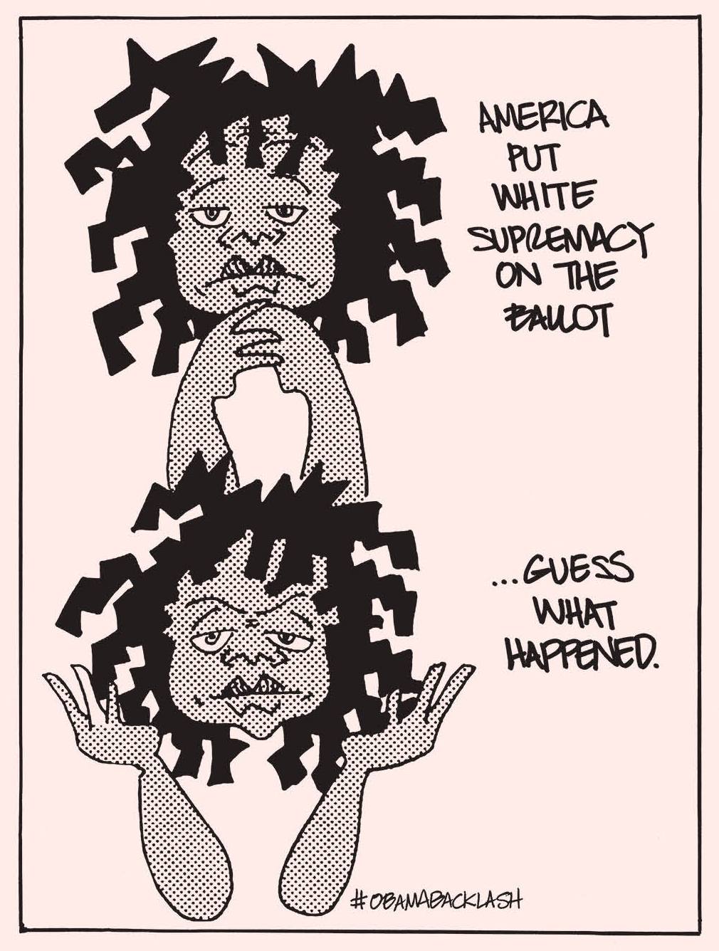 A one-panel comic depicts a Black woman processing the presence of white supremacy on the ballot.