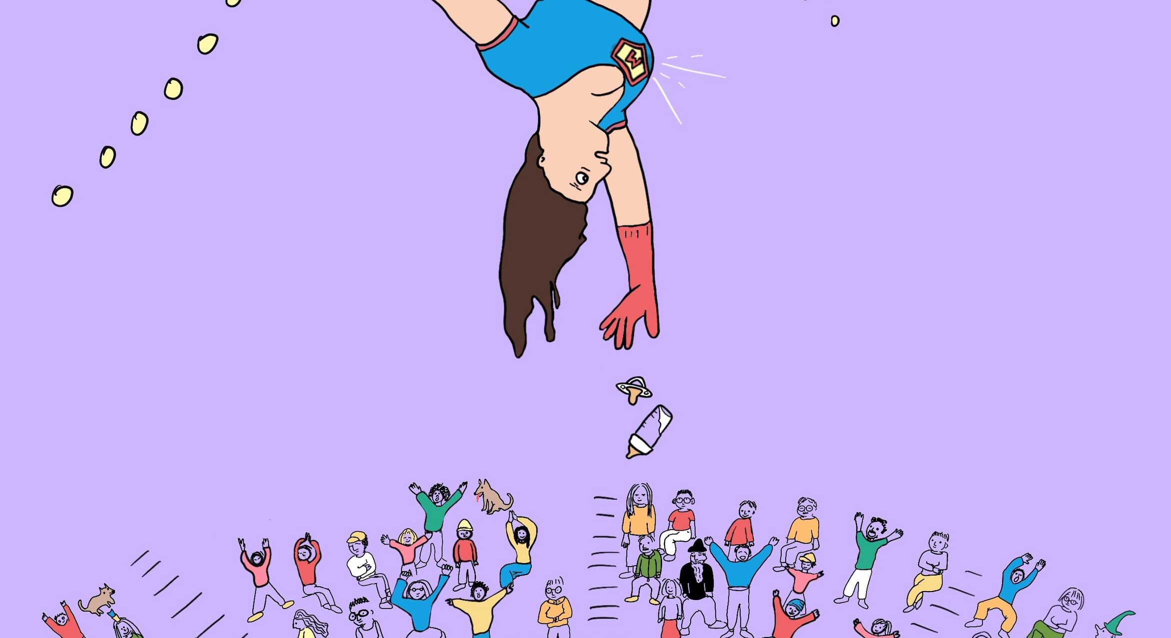 A cartoon drawing features a woman hanging upside down in a short cropped blue top and long dark hair against a light purple background. She is wearing a long red glove and dropping a baby bottle and pacifier as a small crowd of people in colourful attire stands cheering below her.
