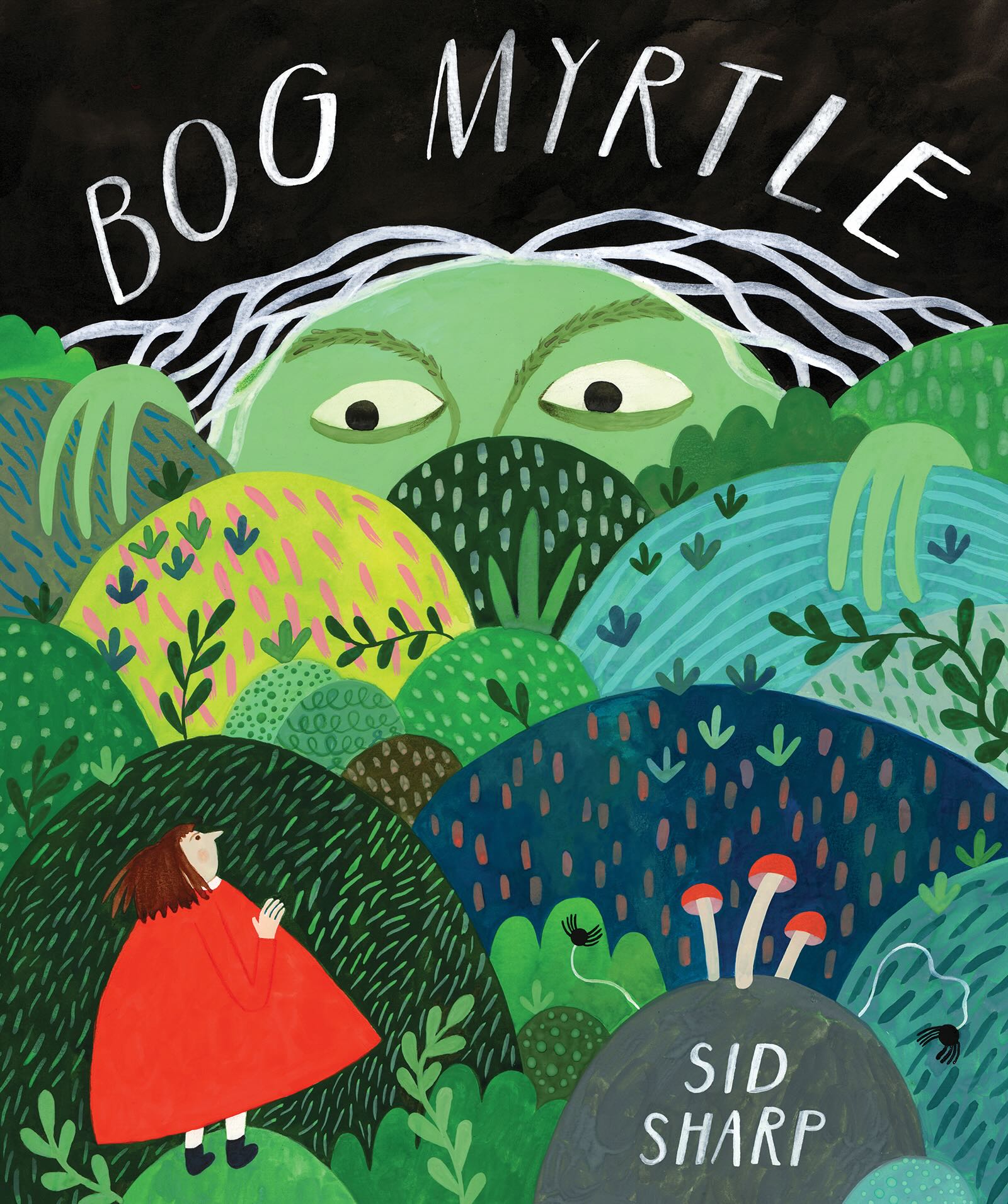 The book cover image for Sid Sharp&rsquo;s 'Bog Myrtle' features a green witchy space looming over the horizon of lush green hills. A girl in a red dress stands at the lower left bottom of the frame.