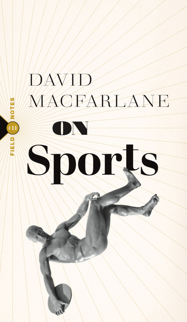 The book cover image for David Macfarlane&rsquo;s On Sports features an ancient grey sculpture of a male athlete holding a disc against an off-white background with radial gold lines.