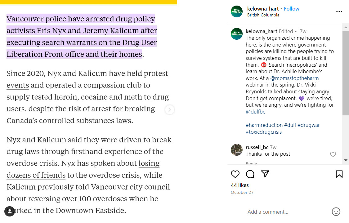 A view from an Instagram post from @kelowna_hart that includes a screenshot from a Tyee story about the arrests of the Drug User Liberation Front activists and the raiding of their offices and homes.