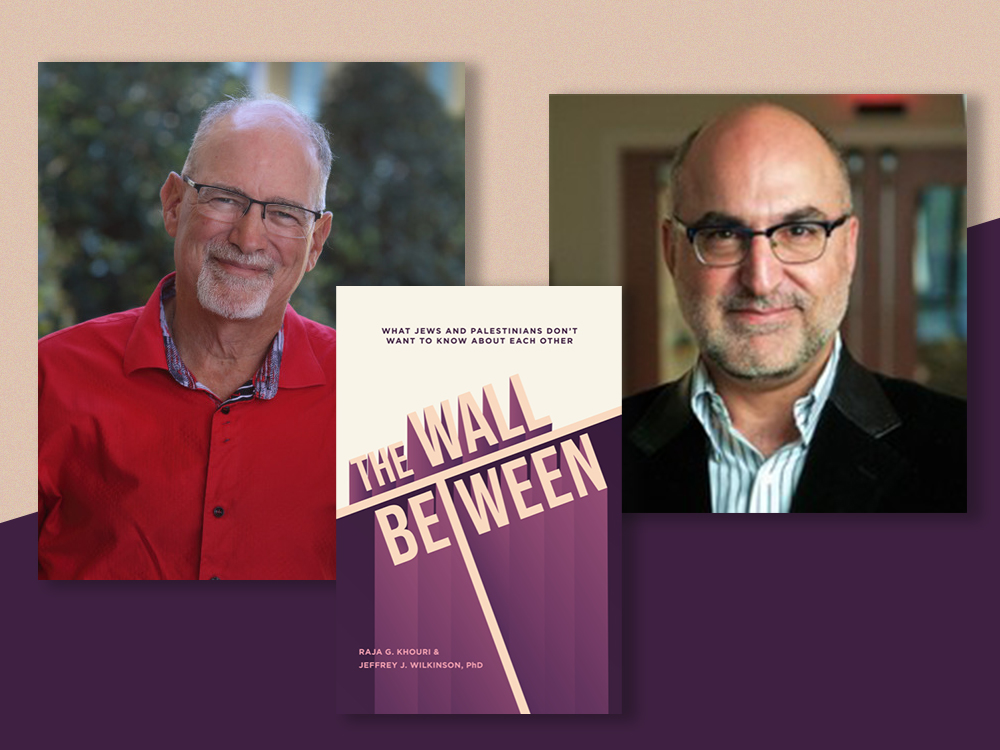 On the left, the author photo of Jeffrey Wilkinson, a middle-aged man with light skin tone. On the right, the author photo of Raja Khouri, a middle-aged man with medium-light skin tone. In the middle, the cover of the book ‘The Wall Between.’
