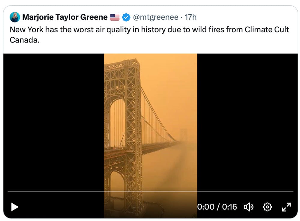 A tweet shows a New York city bridge through a smoke haze and says “New York has the worst air quality in history due to wildfires from Climate Cult Canada.”