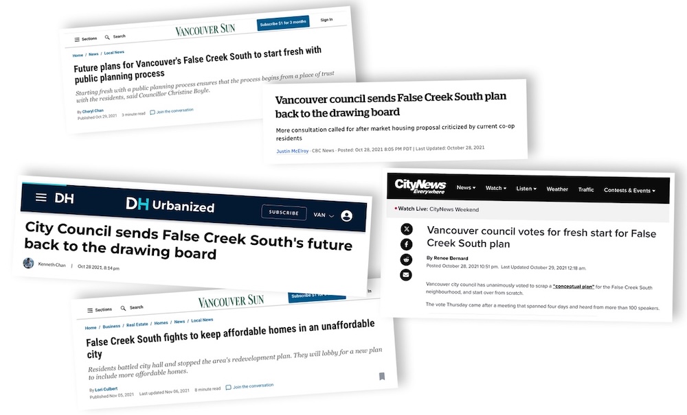 A collage of newspaper clippings from Oct. 2021, when council initially rejected a plan for transforming False Creek South. Headlines read: 'Future plans for Vancouver's False Creek South to start fresh with public planning process', 'Vancouver council sends False Creek South plan back to the drawing board', and False Creek South fights to keep affordable homes in an unaffordable city'.
