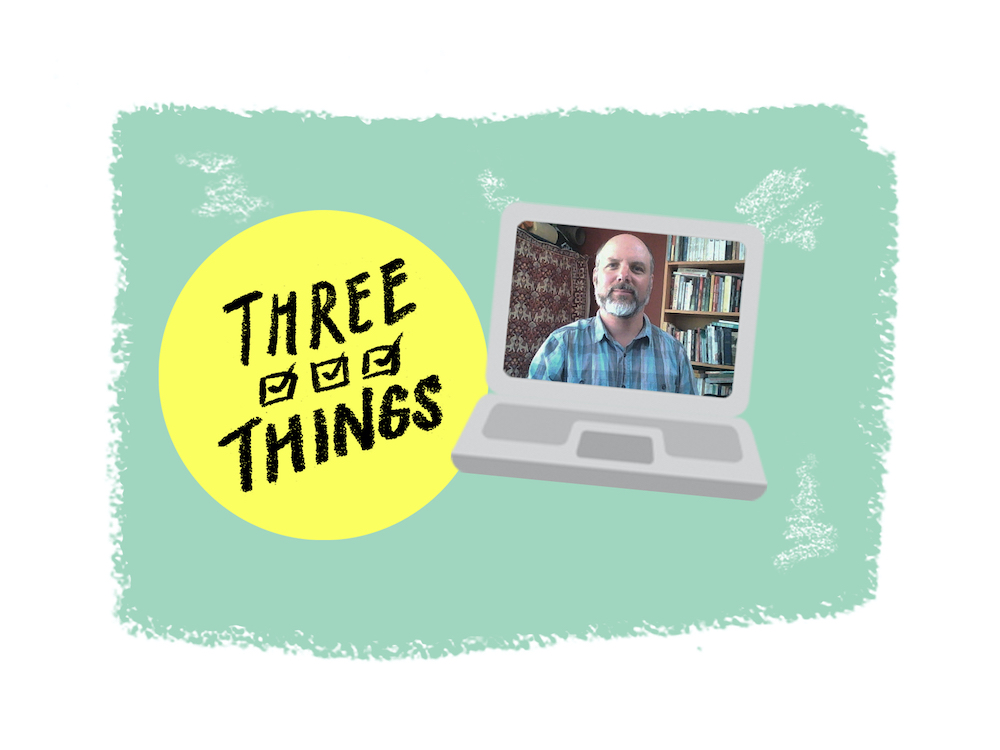 Three-Things-Andrew.jpg